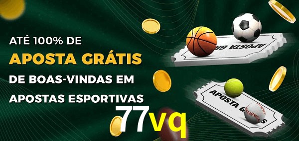 77vq Ate 100% de Aposta Gratis